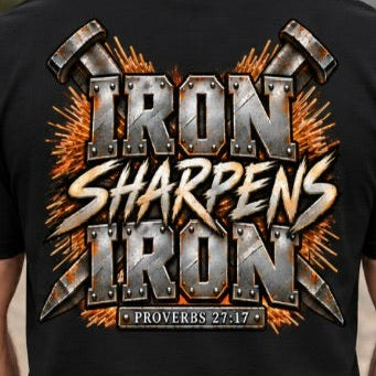 Iron sharpens Iron Tshirt
