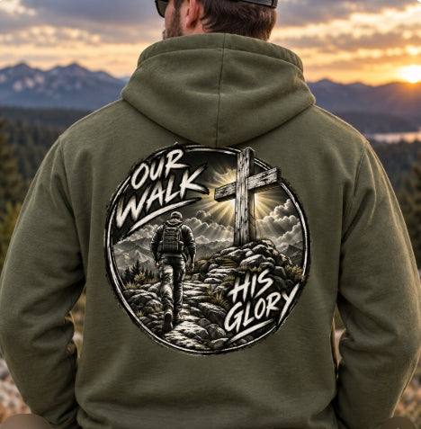 Our walk, His glory Hoodie